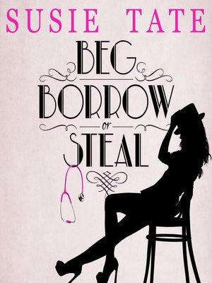 cover image of Beg, Borrow or Steal